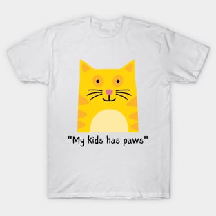 MY KIDS HAS PAWS/ Cute Kitty Cat T-Shirt